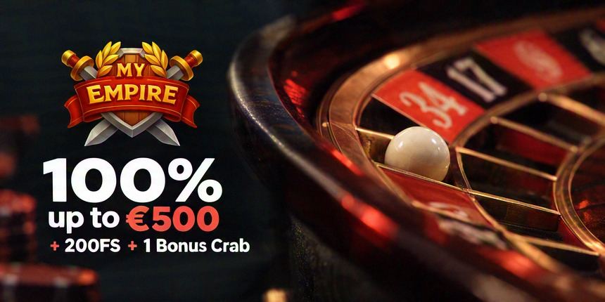 New Casino MyEmpire 100% up to €500 + 200FS + 1 Bonus Crab